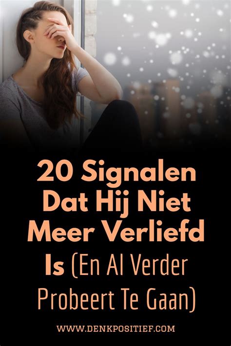 signalen man verliefd|Positieve signalen dat een emotioneel niet。